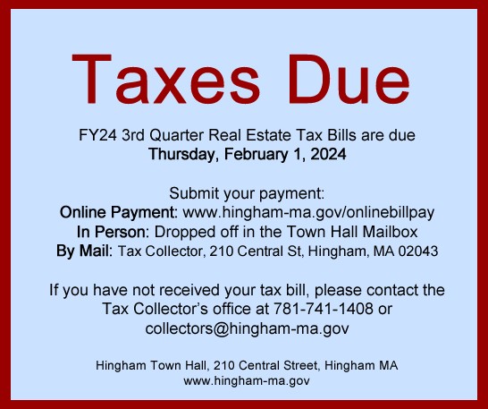 Notice that tax bills are due February 1st