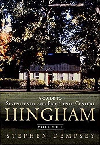 Guide to Seventeeth and Eighteenth Century Hingham